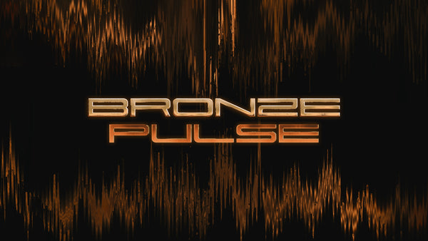 Bronze Pulse
