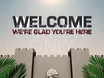 Palm Sunday Jersualem Welcome