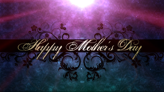 Happy Mother's Day