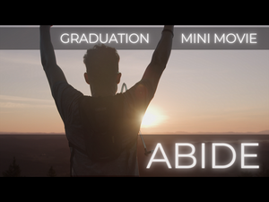 Abide (Graduation)