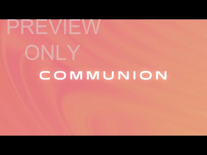 Yes And Amen Communion Still