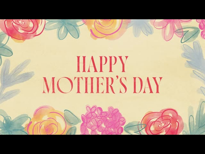 Floral Happy Mothers Day