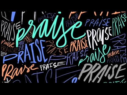 Praise A