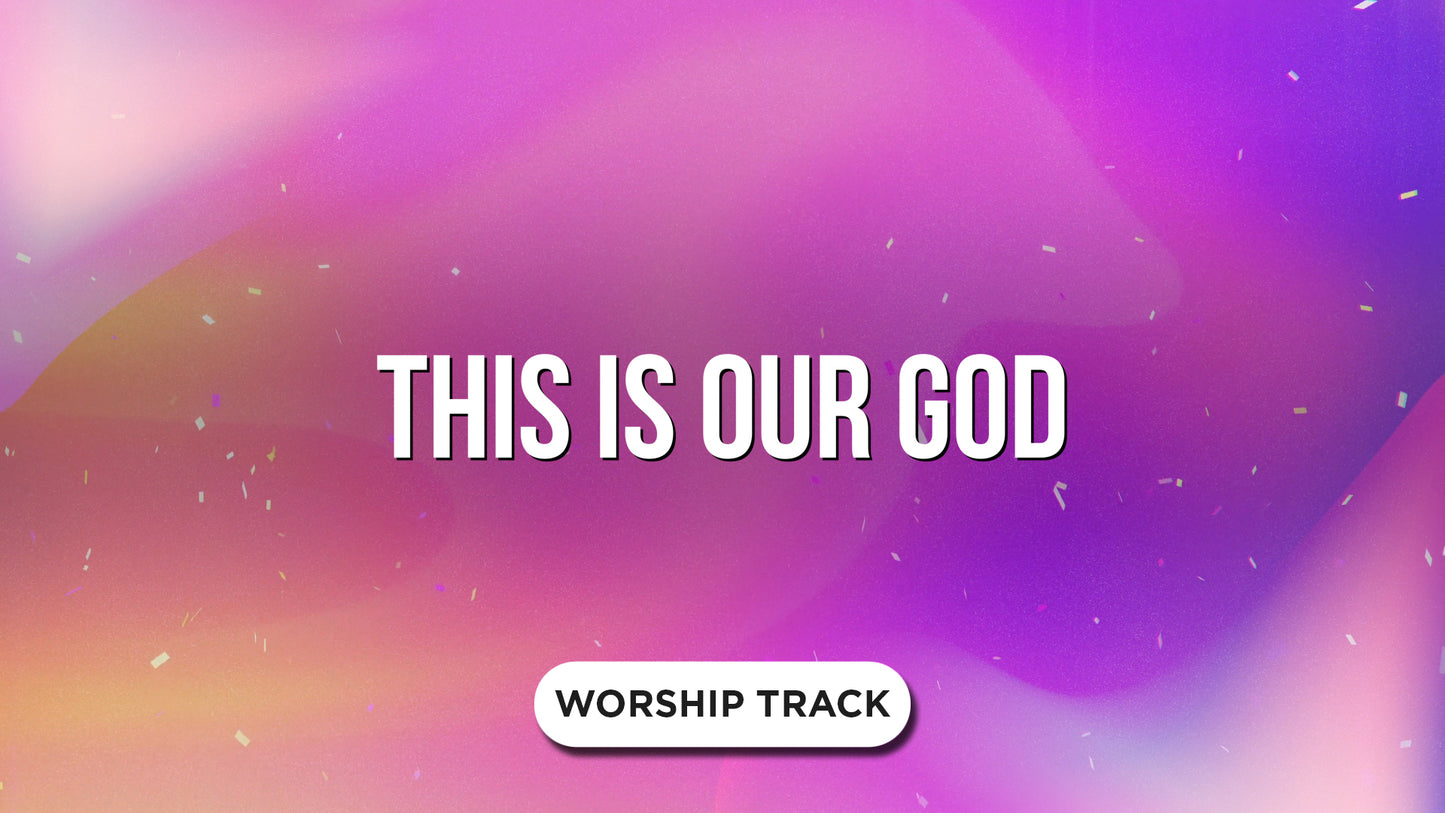 This Is Our God