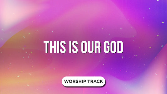 This Is Our God