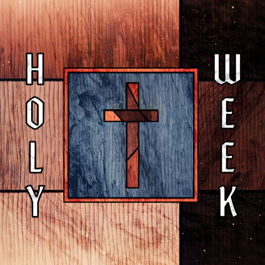Holy Week Glass Title