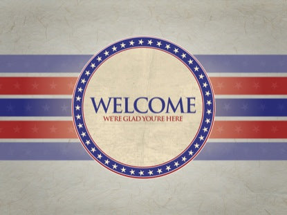 Patriotic Welcome