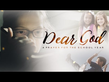 Dear God (A Prayer For The School Year)