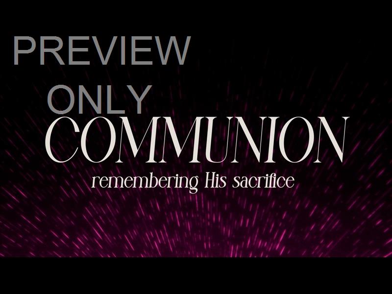 Arise Communion Still