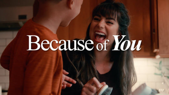 Because of You (Mothers Day)