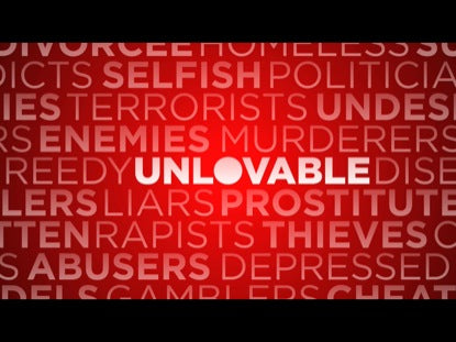 Unlovable