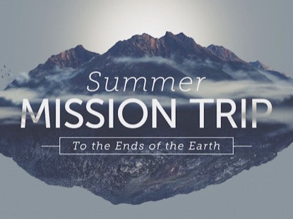 Summer Mission Trip 2