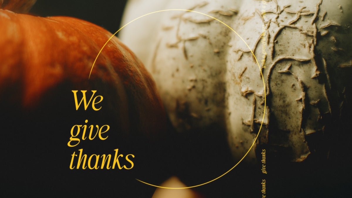 Heirloom We Give Thanks