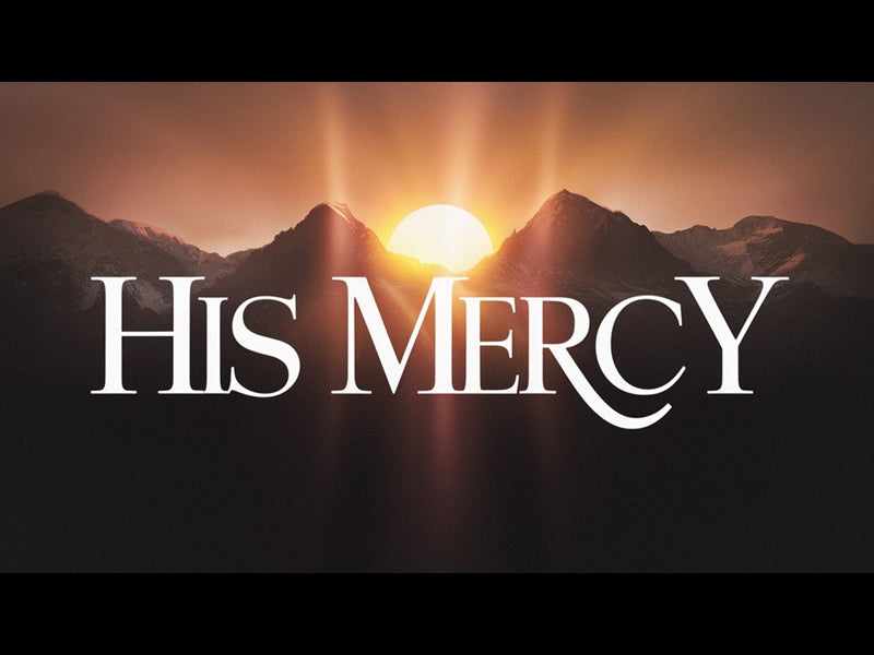 His Mercy