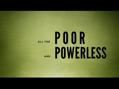 All The Poor And Powerless