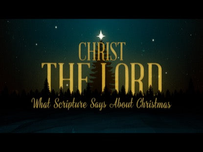 Christ The Lord