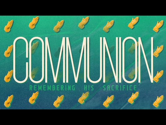 Live Out Loud Communion