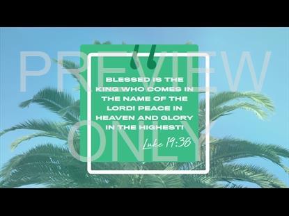Palm Sunday Scripture Still