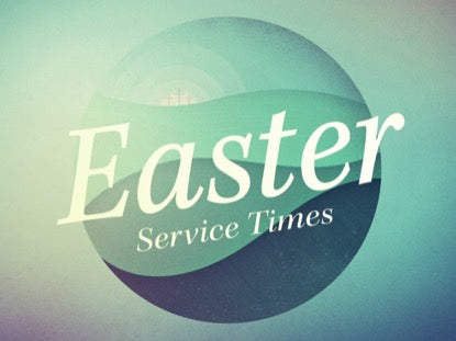 Easter Sphere Service Times