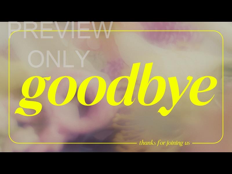 Flora Mae Goodbye Still