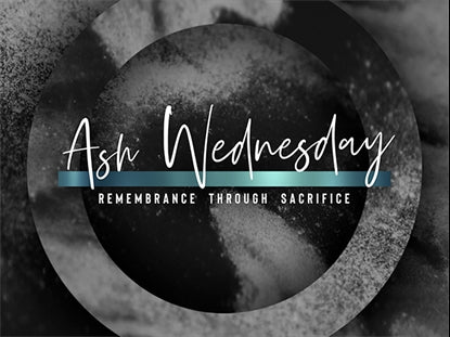 Lent Volume 3 Ash Wednesday