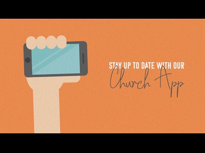 Our Church App Title Motion Stay Up To Date