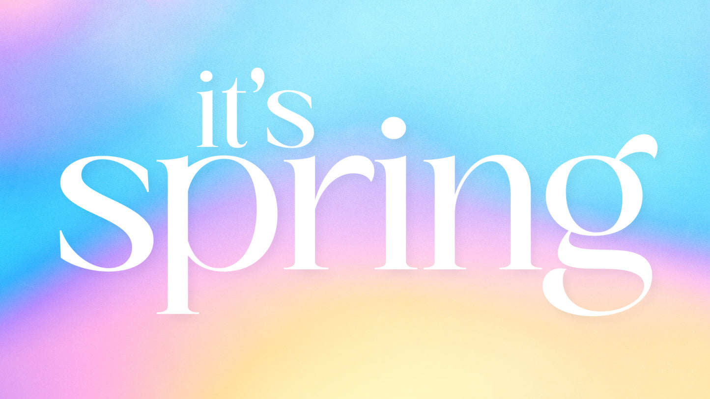 It's Spring Collection