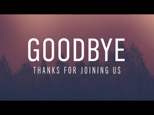 Wilderness Goodbye