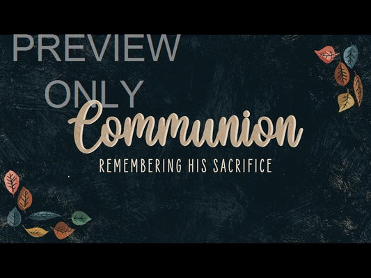 Happy Leaves Communion Still