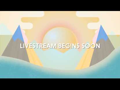 Mountain Beauty - Livestream