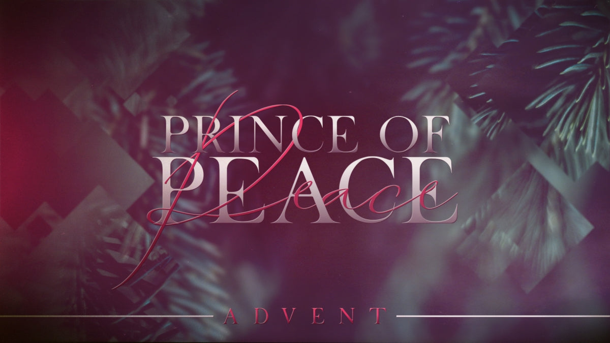 Prince Of Peace Advent