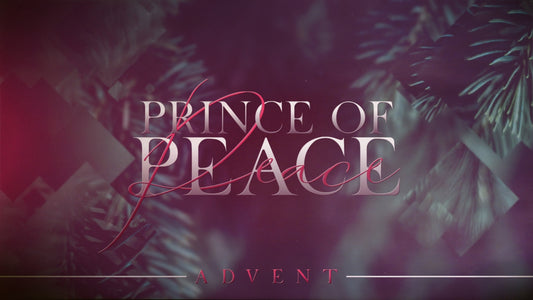Prince Of Peace Advent