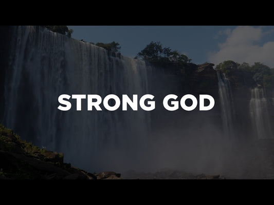 Strong God