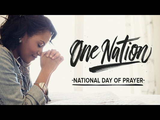 One Nation - National Day Of Prayer
