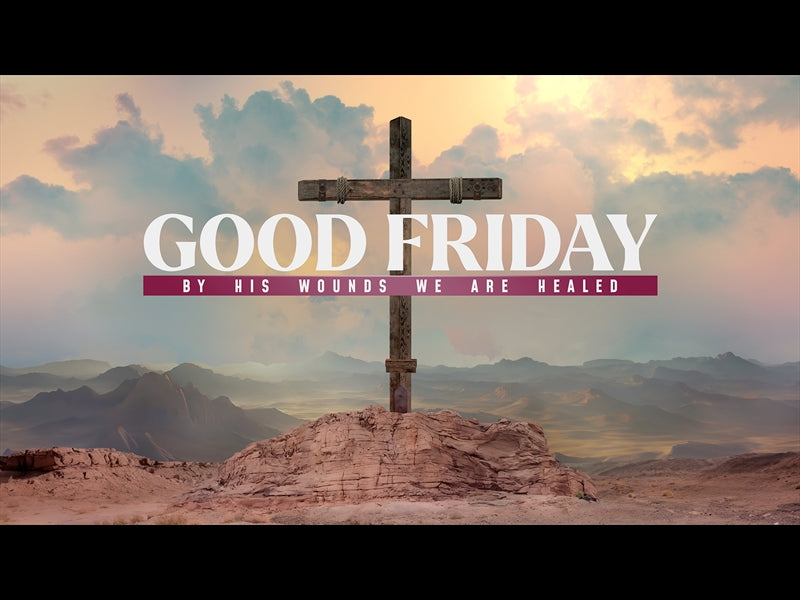 Easter Story Good Friday 2