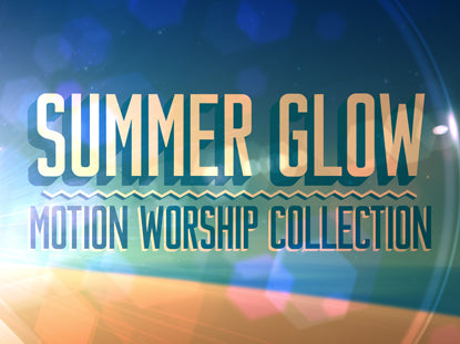 Summer Glow Collection