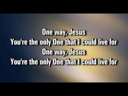 One Way