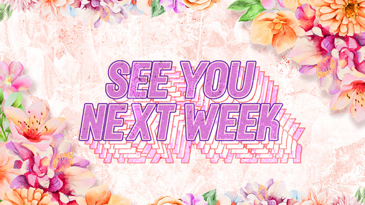 Seasonal Vibes Spring 03 Closing Graphic