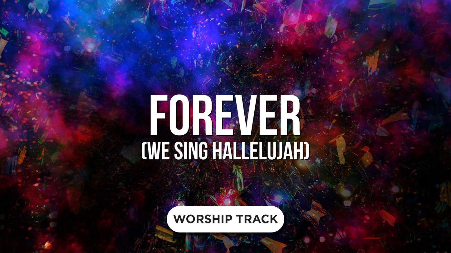 Forever (We Sing Hallelujah)