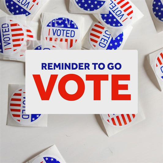 Reminder To Vote