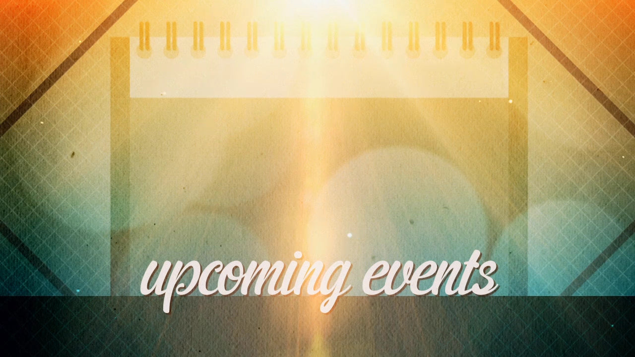 Summertime Upcoming Events Still