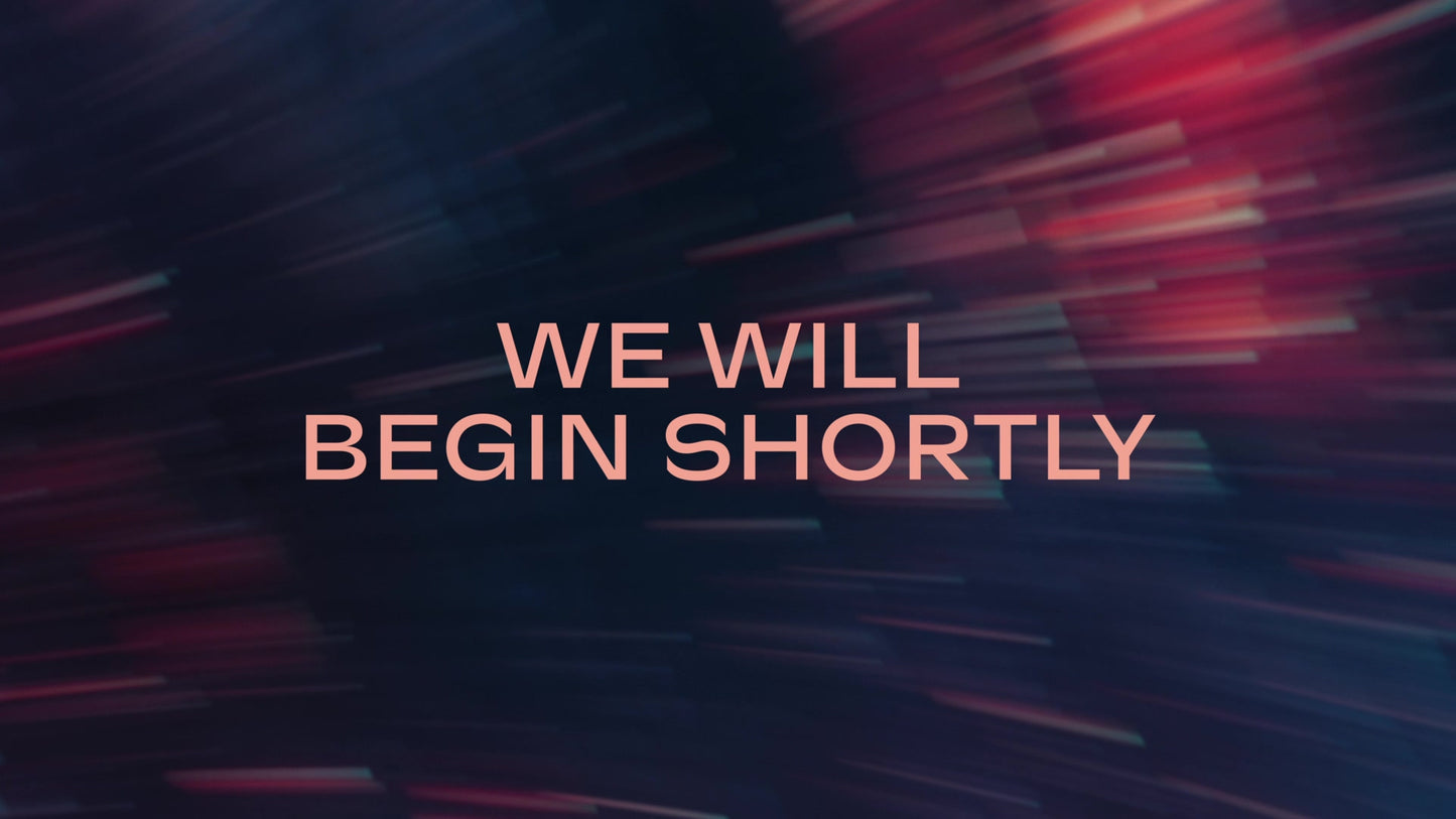 Dispersion We Will Begin Shortly