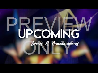 Welcome Reflections Announcements