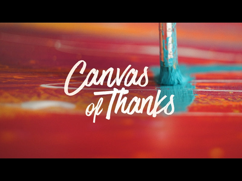 Canvas Of Thanks