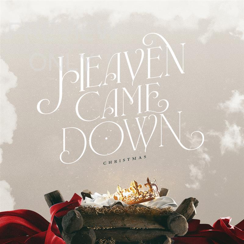 Heaven Came Down Social Graphic 3