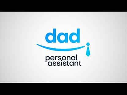 Dad Personal Assistant