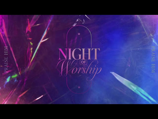 Summer Reflection Night Of Worship