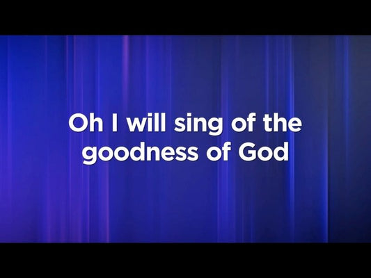 Goodness Of God