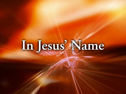 In Jesus' Name
