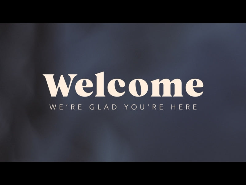 Be Still Welcome